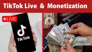 TikTok live and monetization